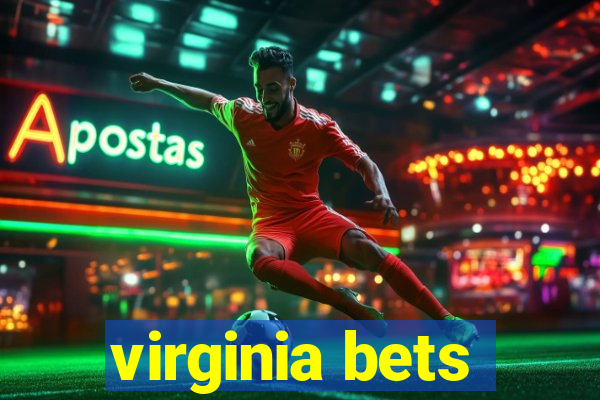 virginia bets